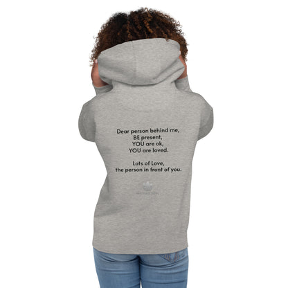 Dear Person Behind Me - Unisex Hoodie