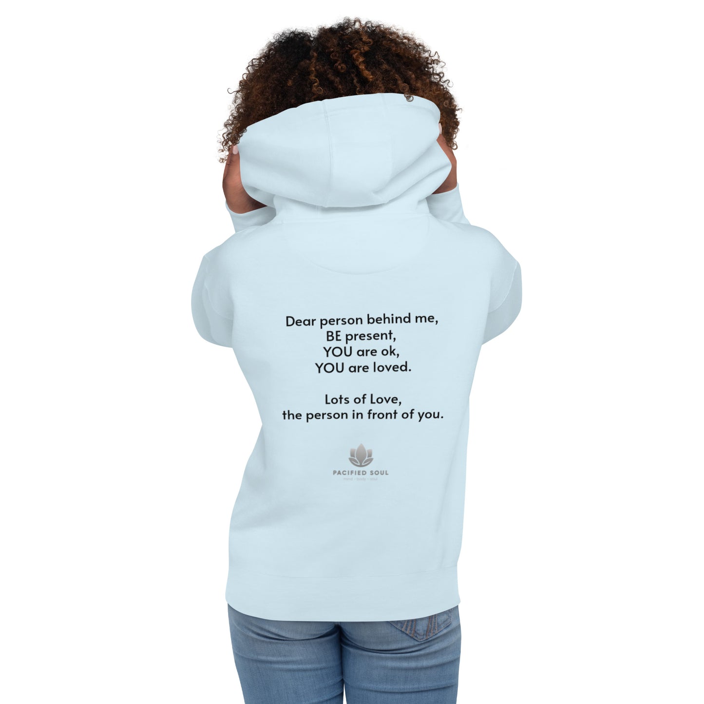 Dear Person Behind Me - Unisex Hoodie