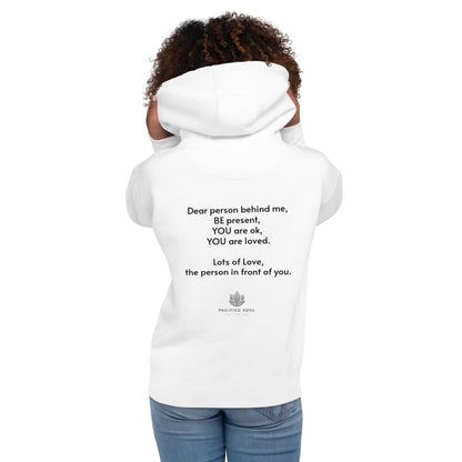 Dear Person Behind Me - Unisex Hoodie